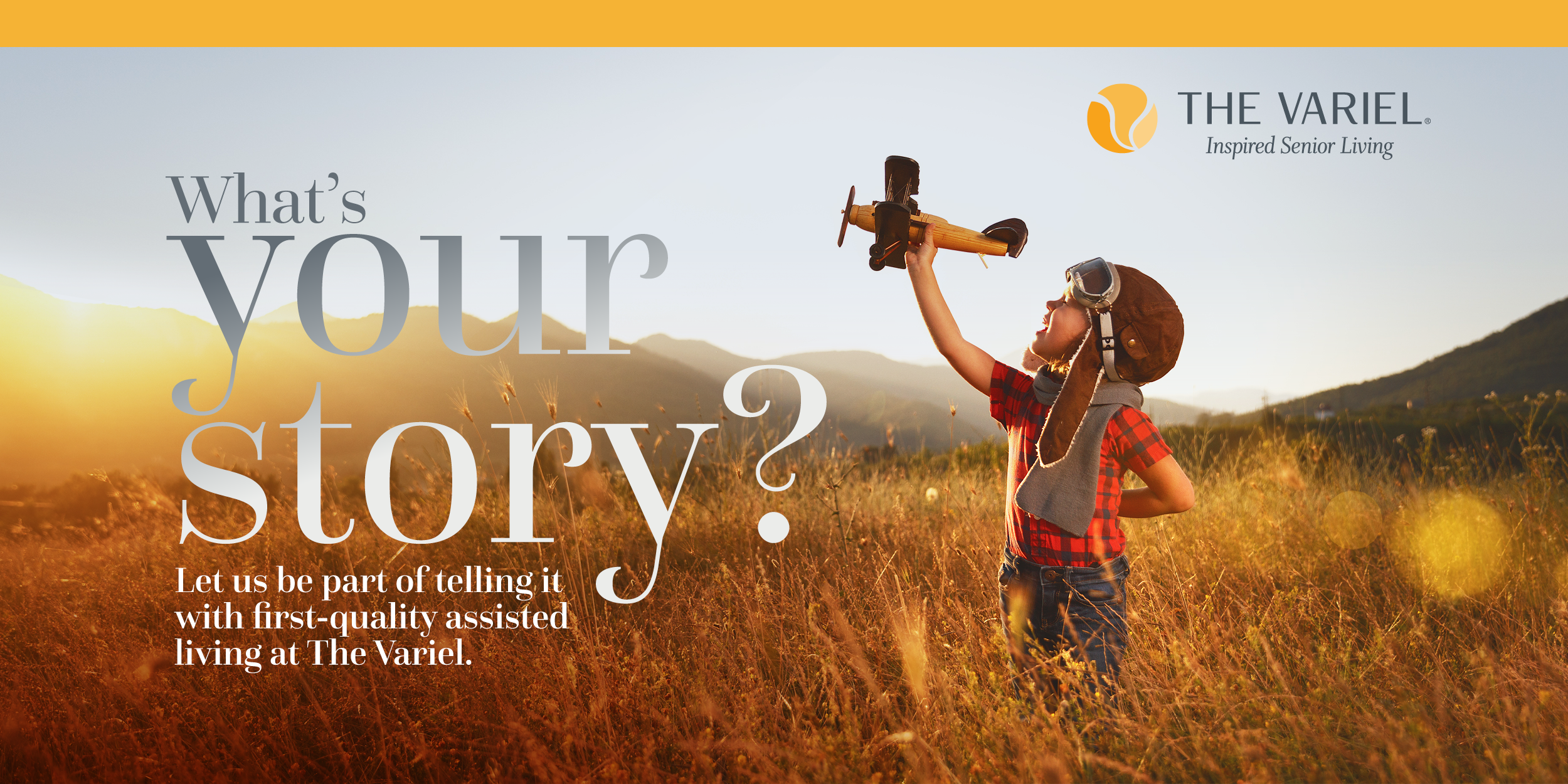 What's your story? Let us be a part of telling it with first-quality assisted living at The Variel.