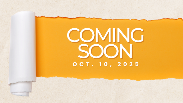 Coming Soon Oct. 10, 2025