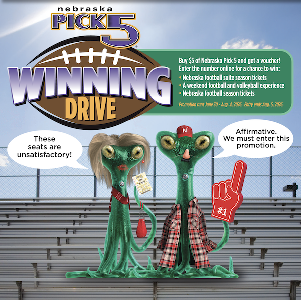 Nebraska Pick 5 Winning Drive. Buy $5 of Nebraska Pick 5 and get a voucher! Enter the Number online for a chance to win: - Nebraska football suite season tickets - A weekend football and volleyball experience - Nebraska football season tickets. Promotion runs June 30 - Aug 4, 2026. Entry ends August 5, 2026.